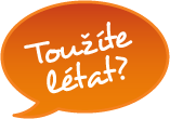 Toužíte létat? Zkuste to s námi!